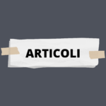Gli articoli: impara ad usarli